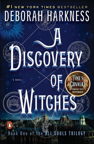 A Discovery of Witches: A Novel (All Souls Trilogy, Book 1)